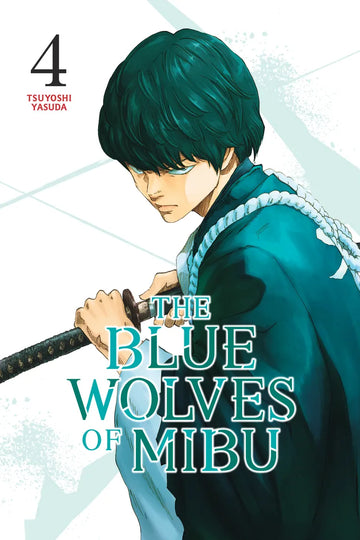The Blue Wolves of Mibu 4 (Blue Miburo) — manga cover