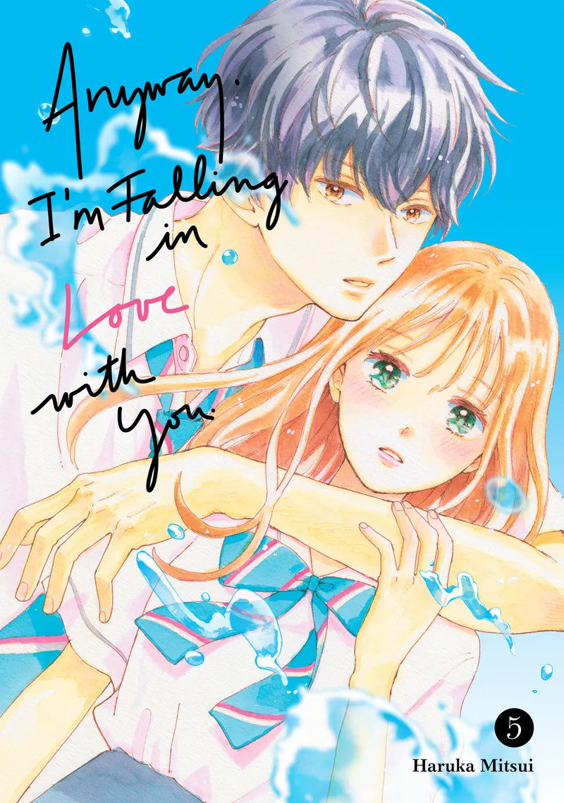 Anyway, I'm Falling In Love With You. 5 — manga cover
