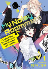 My Noisy Roommate: The Roof Over My Head Comes With Monsters and a Hottie 1