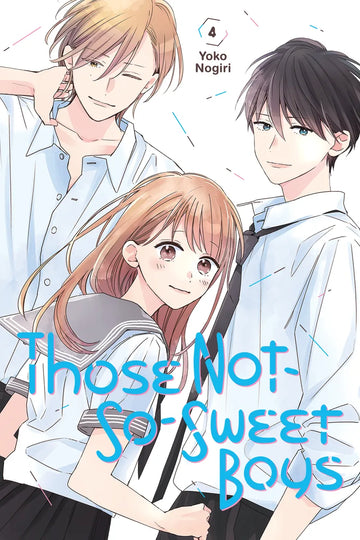 Those Not-So-Sweet Boys 4 — manga cover