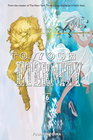 To Your Eternity 16 — manga cover