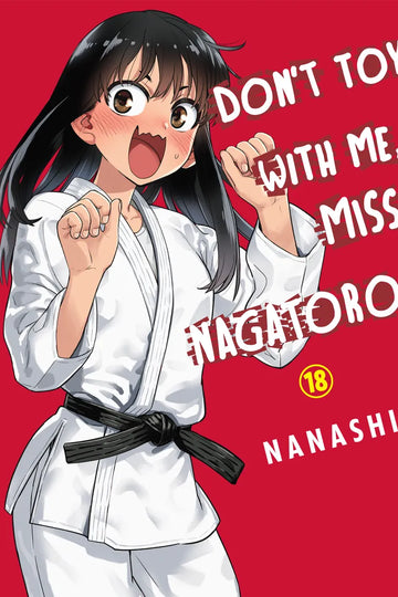 Don't Toy with Me, Miss Nagatoro, Volume 18 — manga cover