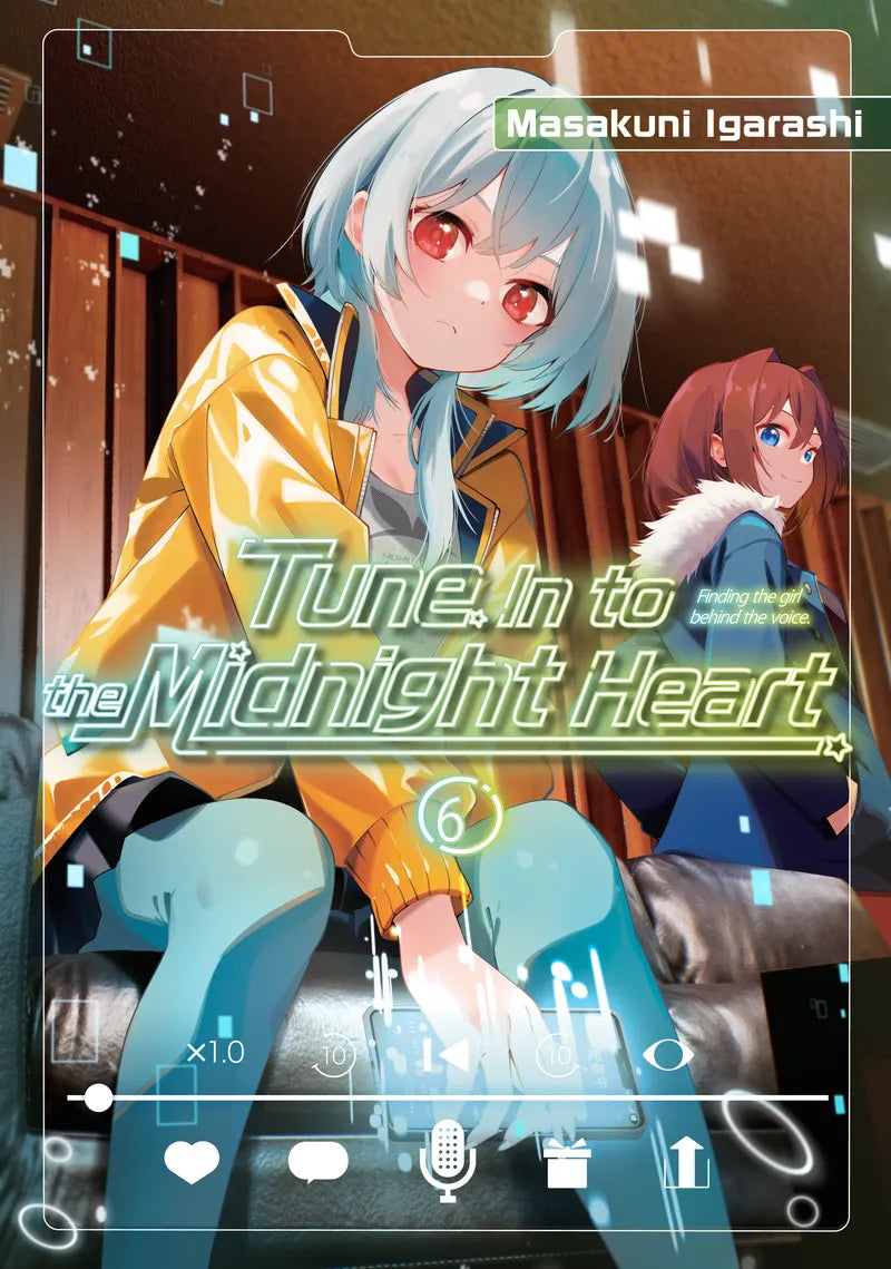 Tune In to the Midnight Heart 6 — manga cover