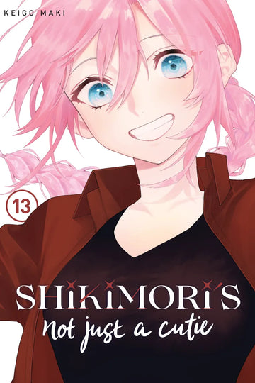 Shikimori's Not Just a Cutie 13 — manga cover