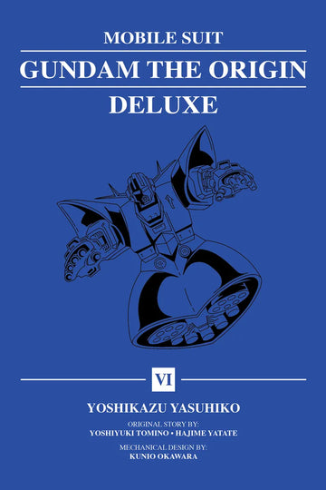 Mobile Suit Gundam: THE ORIGIN Deluxe 6 — manga cover
