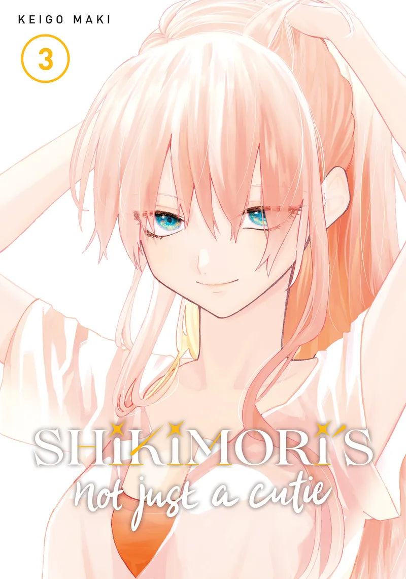 Shikimori's Not Just a Cutie 3 — manga cover