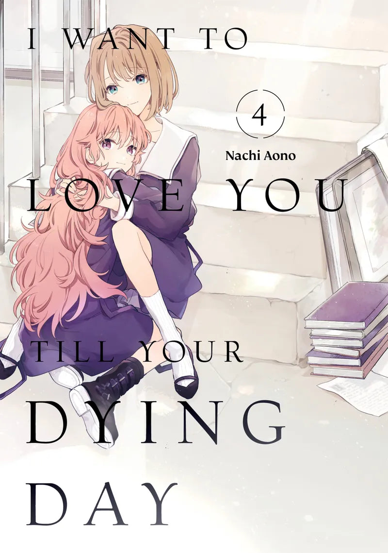 I Want to Love You Till Your Dying Day 4 — manga cover