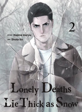 Lonely Deaths Lie Thick As Snow 2