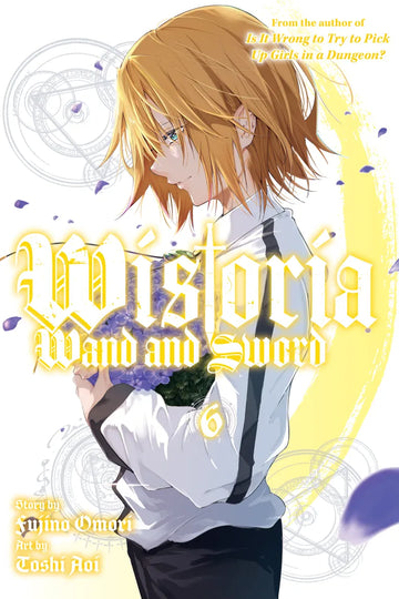 Wistoria: Wand and Sword 6 — manga cover