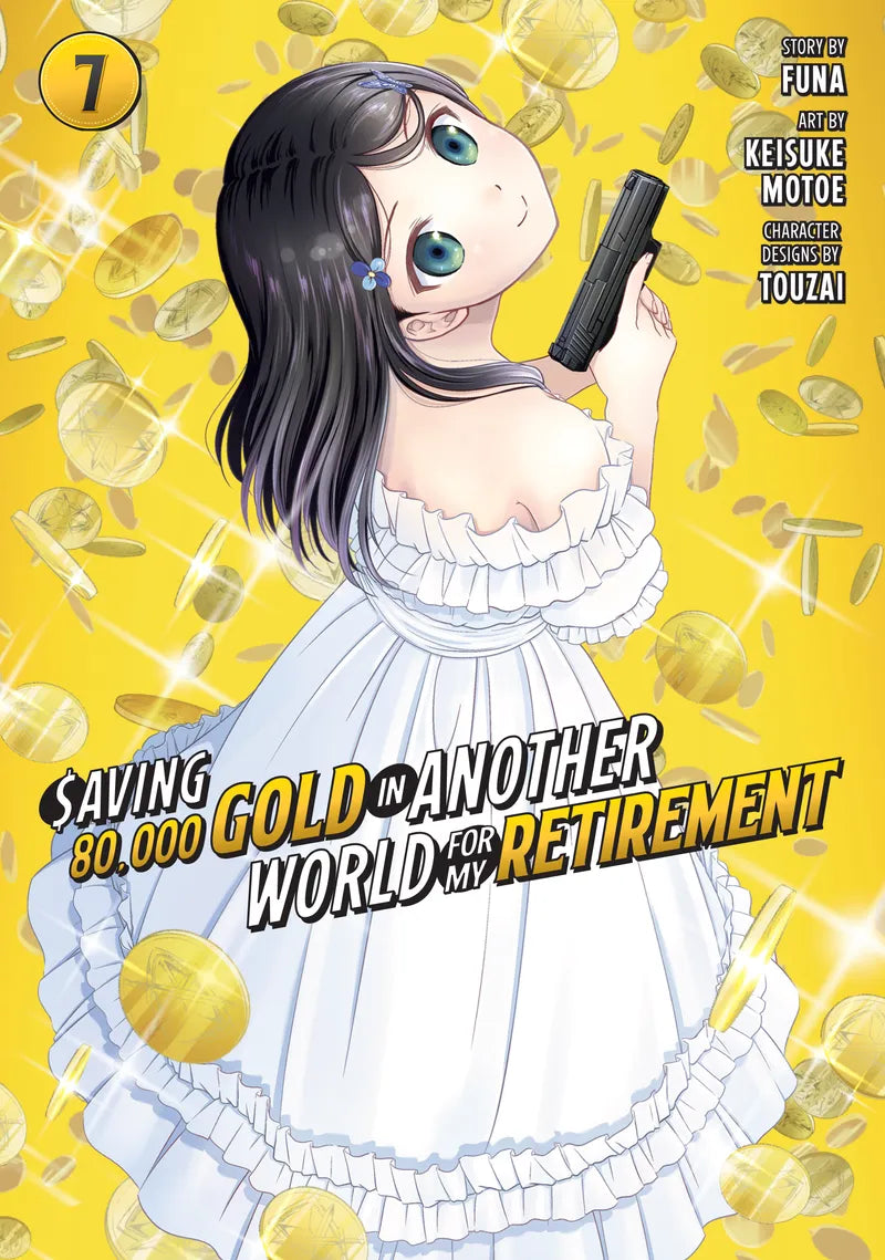 Saving 80,000 Gold in Another World for My Retirement 7 (Manga) — manga cover