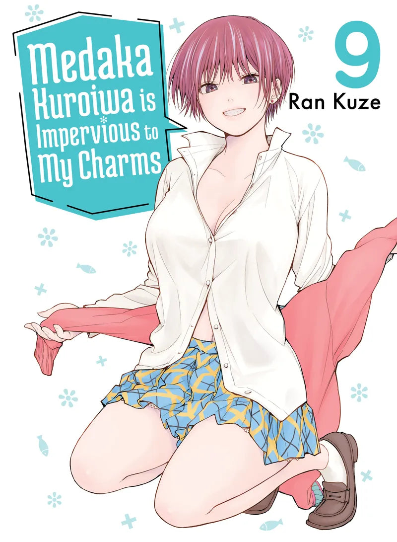 Medaka Kuroiwa Is Impervious to My Charms 9 — manga cover