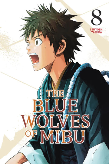 The Blue Wolves of Mibu 8 (Blue Miburo) — manga cover