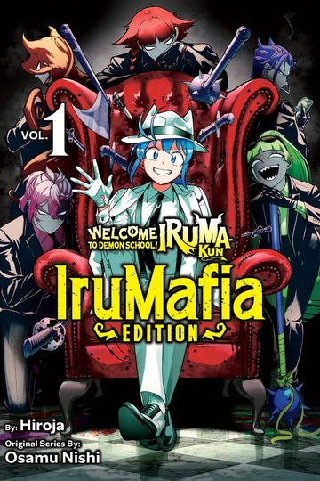 Welcome to Demon School! Iruma-kun: IruMafia Edition 1 — manga cover
