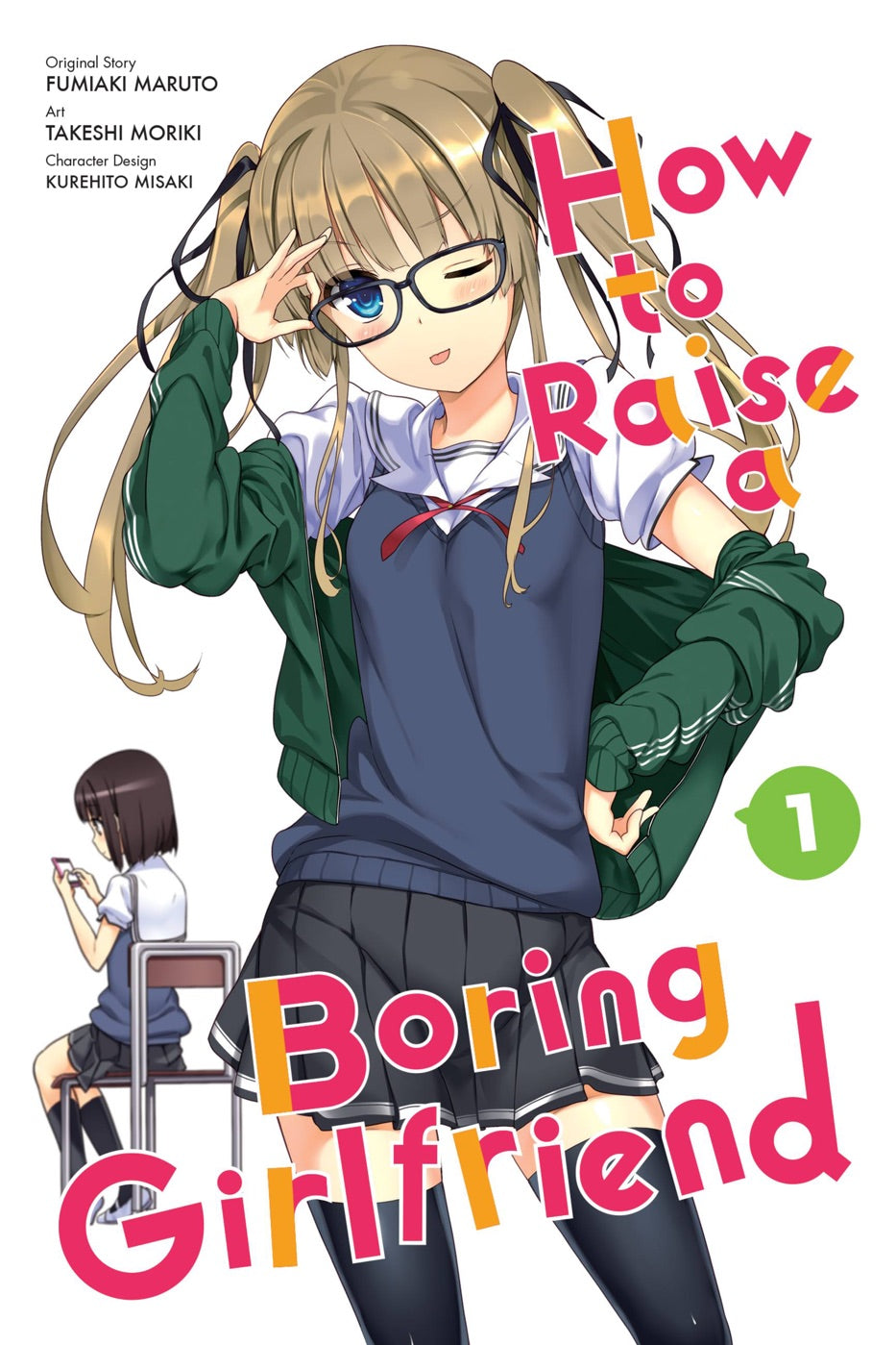 How to Raise a Boring Girlfriend, Vol. 1 — manga cover