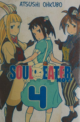 Soul Eater NOT!, Vol. 4