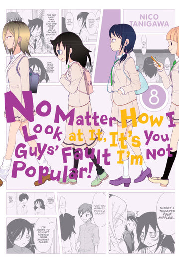 No Matter How I Look At It, It's You Guys' Fault I'm Not Popular, Vol. 8 — manga cover