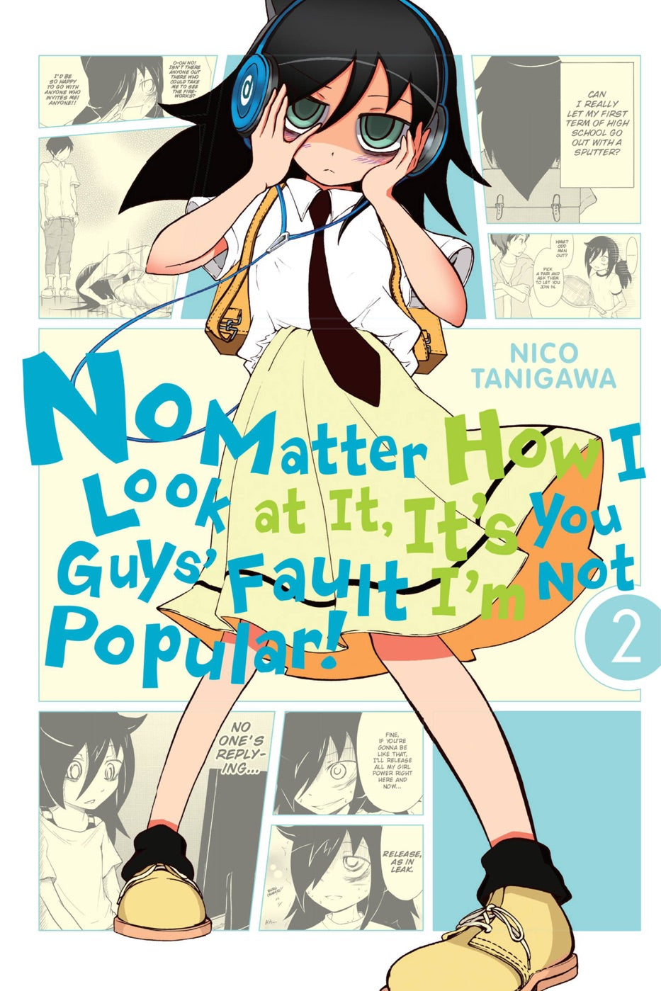 No Matter How I Look At It, It's You Guys' Fault I'm Not Popular, Vol. 2 — manga cover