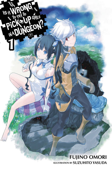 Is It Wrong to Try to Pick Up Girls in a Dungeon?, Vol. 1 (light novel) — manga cover