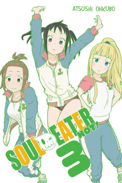Soul Eater NOT!, Vol. 3 — manga cover