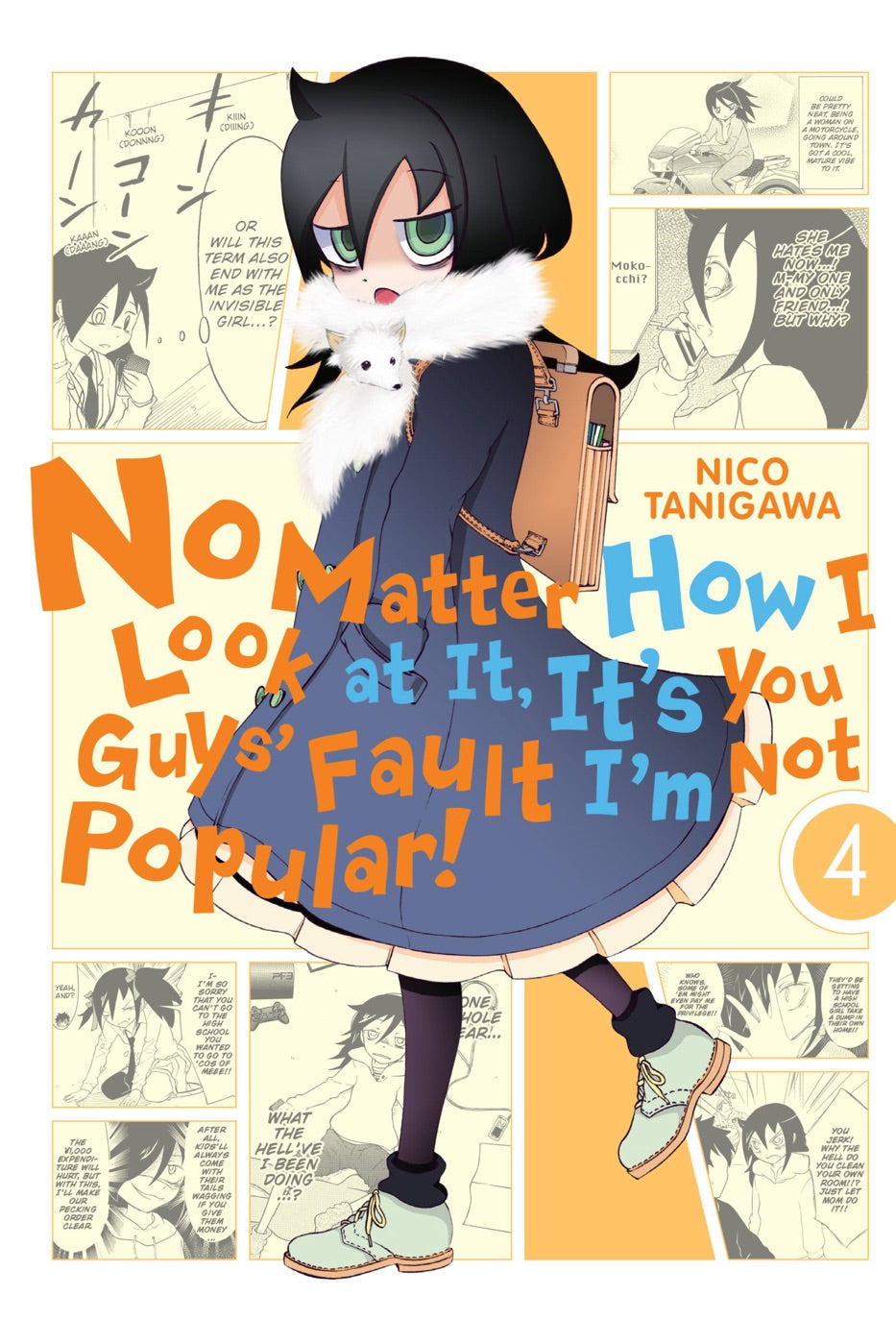 No Matter How I Look At It, It's You Guys' Fault I'm Not Popular!, Vol. 4 — manga cover
