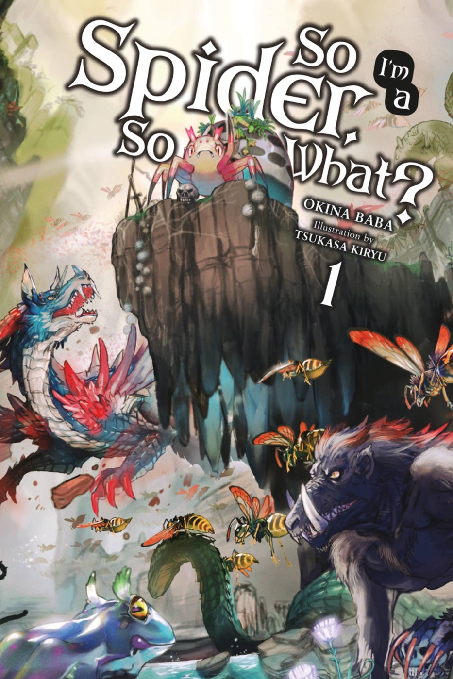 So I'm a Spider, So What?, Vol. 1 (light novel) — manga cover