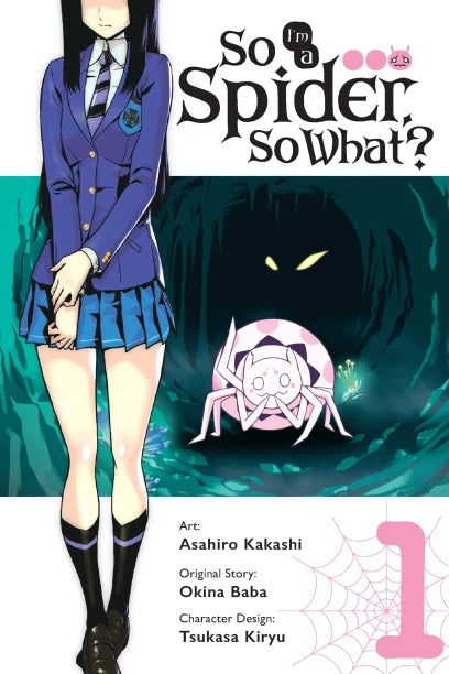 So I'm a Spider, So What?, Vol. 1 (manga) — manga cover