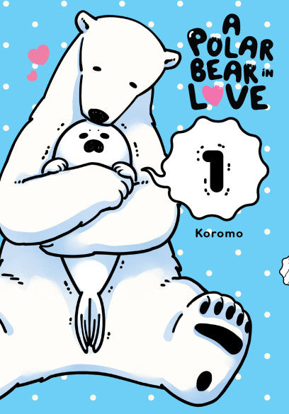 A Polar Bear in Love, Vol. 1 — manga cover