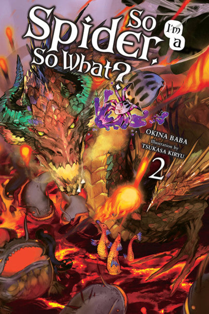So I'm a Spider, So What?, Vol. 2 (light novel) — light novel cover