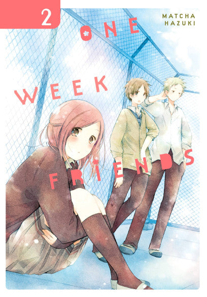One Week Friends, Vol. 2 — manga cover