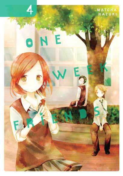 One Week Friends, Vol. 4 — manga cover