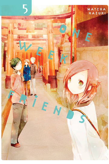 One Week Friends, Vol. 5 — manga cover