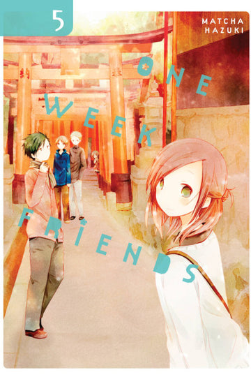 One Week Friends, Vol. 5 — manga cover