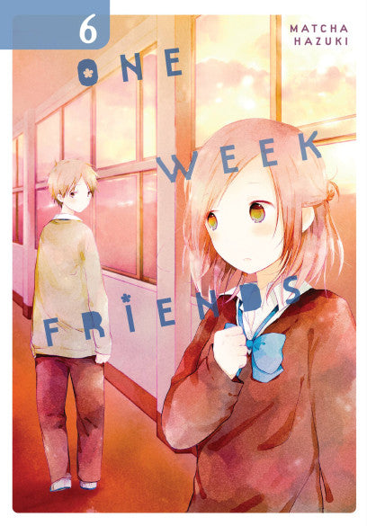One Week Friends, Vol. 6 — manga cover