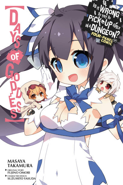 Is It Wrong to Try to Pick Up Girls in a Dungeon? Four-Panel Comic: Days of Goddess — manga cover