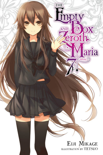 The Empty Box and Zeroth Maria, Vol. 7 (light novel) — light novel cover