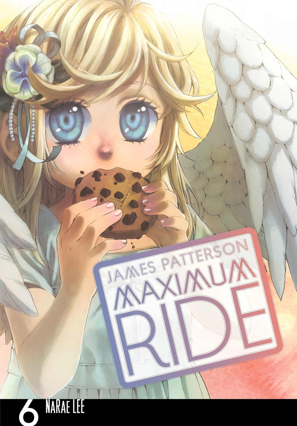 Maximum Ride: The Manga, Vol. 6 — manga cover