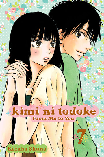Kimi ni Todoke: From Me to You, Vol. 7 — manga cover