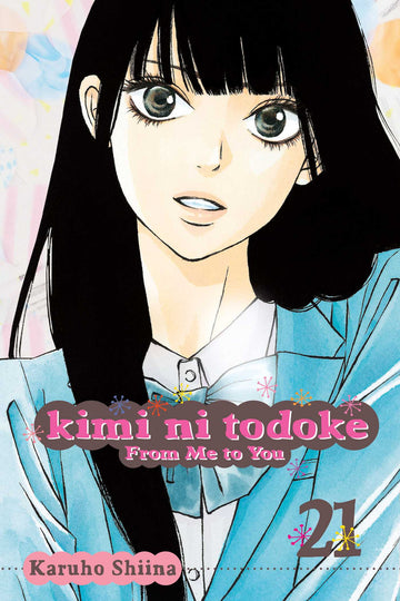 Kimi ni Todoke: From Me to You, Vol. 21 — manga cover