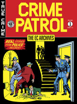 The EC Archives: Crime Patrol Volume 1