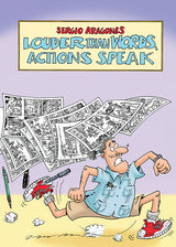 Louder Than Words, Actions Speak