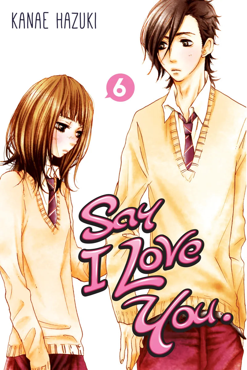 Say I Love You Vol. 6 — manga cover