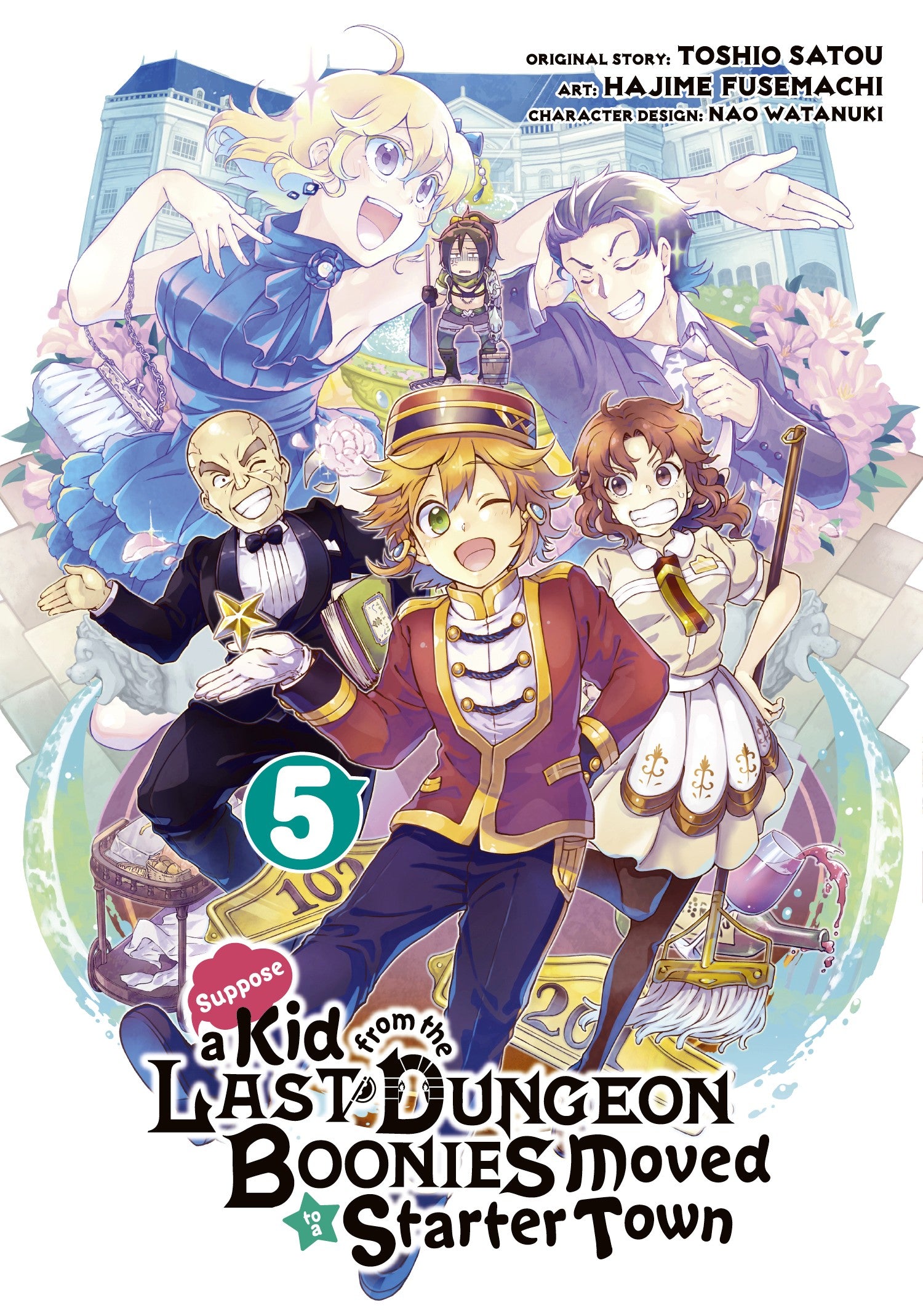 Suppose a Kid from the Last Dungeon Boonies Moved to a Starter Town 05 (Manga) — manga cover