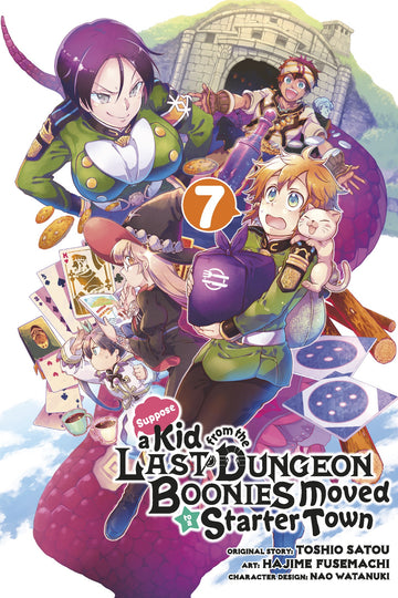 Suppose a Kid from the Last Dungeon Boonies Moved to a Starter Town 07 (Manga) — manga cover