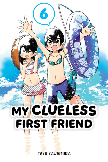 My Clueless First Friend 06 — manga cover
