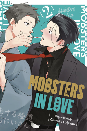 Mobsters in Love 02 — manga cover