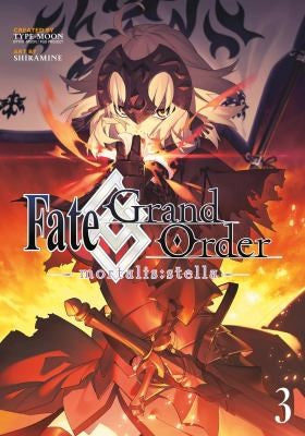 Grand Order -mortalis:stella- 3 (Manga) — manga cover