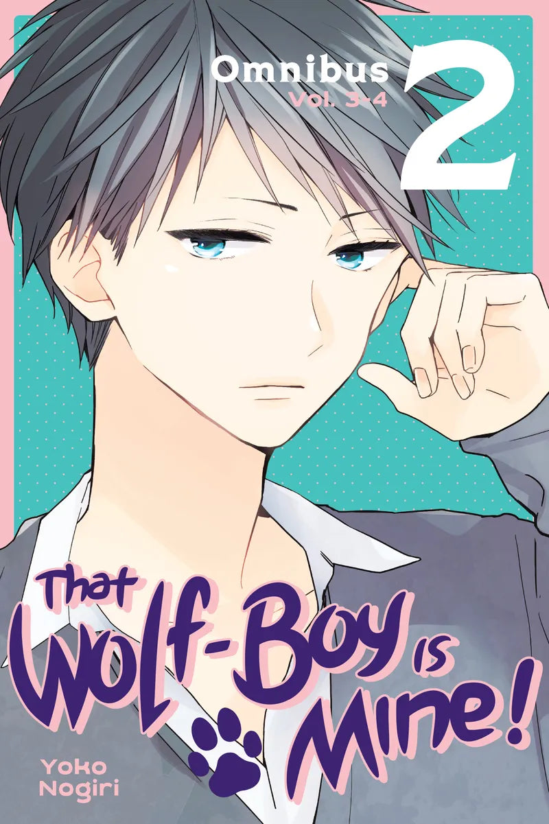 That Wolf-Boy Is Mine! Omnibus 2 (Vol. 3-4) — manga cover