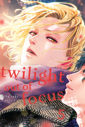 Twilight Out of Focus 5: Long Take Part 1 — manga cover