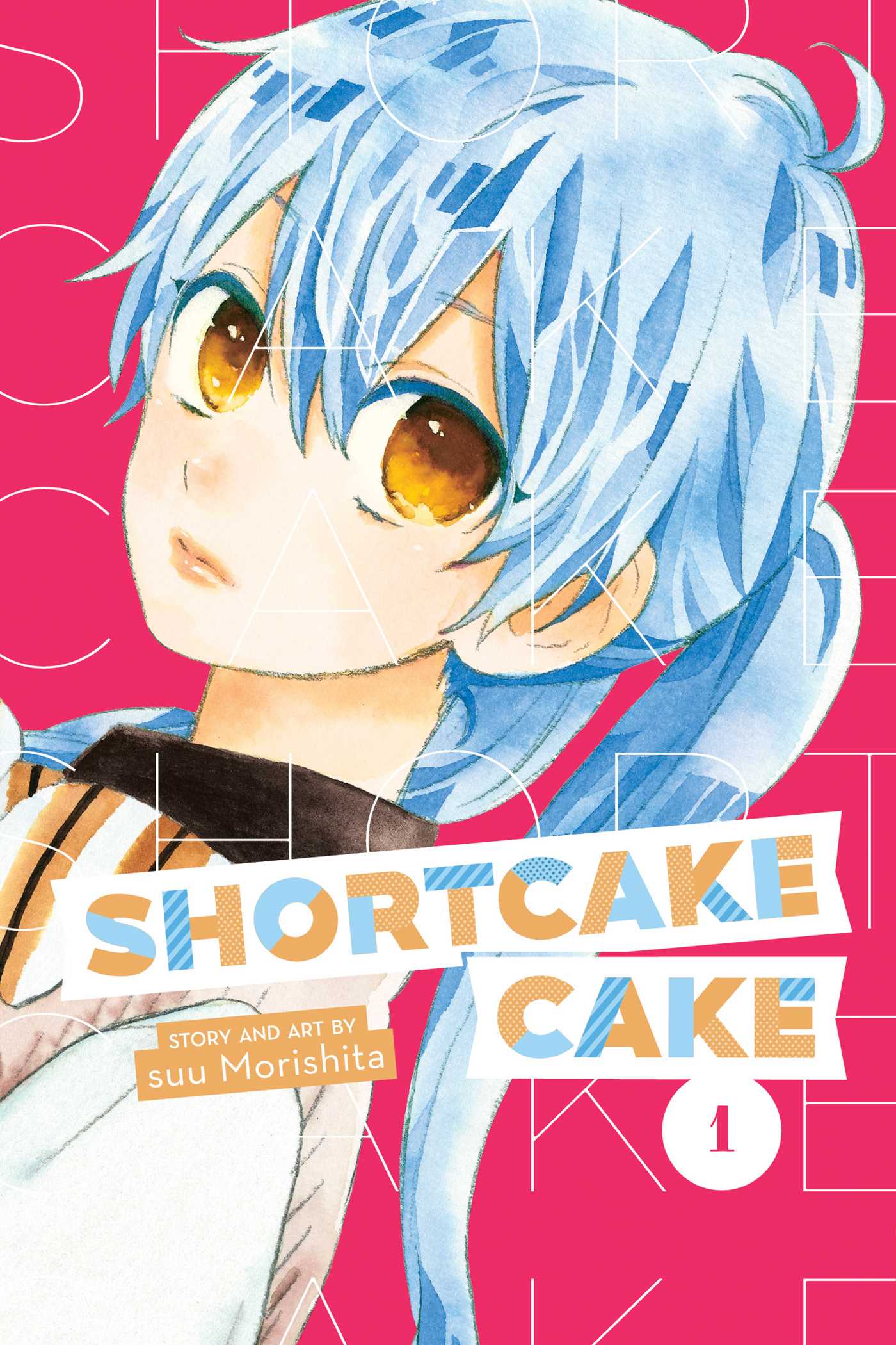 Shortcake Cake, Vol. 1 — manga cover