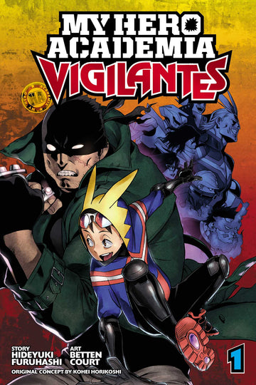 My Hero Academia: Vigilantes, Vol. 1 — manga cover